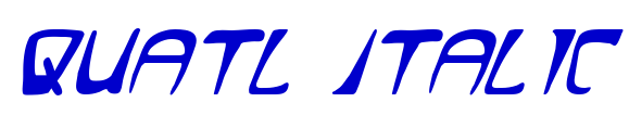 Quatl Italic लिपि
